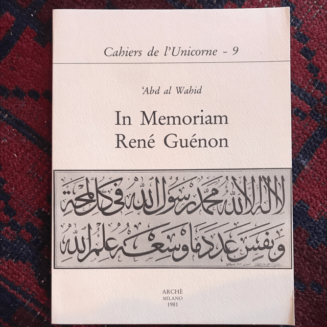 ABD AL WAHID - In Memoriam René Guénon 