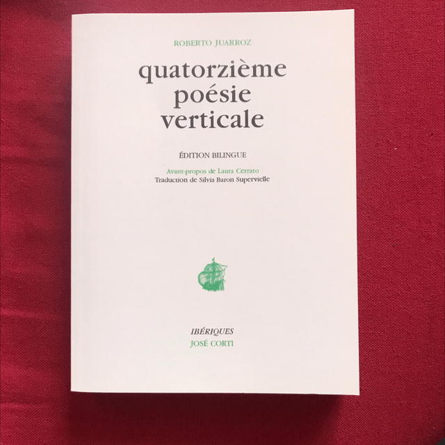 JUARROZ Roberto - quatorzième poésie verticale (bilingue)