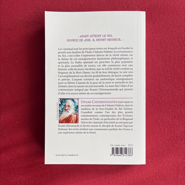 La Katha Upanishad, Un enseignement pour se libérer de la peur de la mort - Commentaires par Swami Chinmayananda