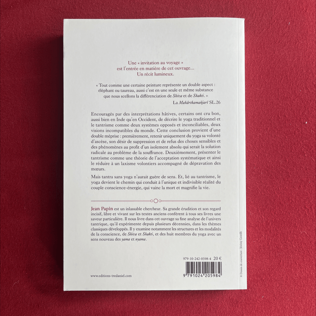 Tantra et Yoga, De la volonté personnelle au non-faire - Jean PAPIN