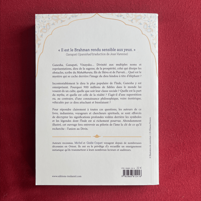 Ganesha, Dieu de compassion et d’illumination - Michel et Gisèle Coquet