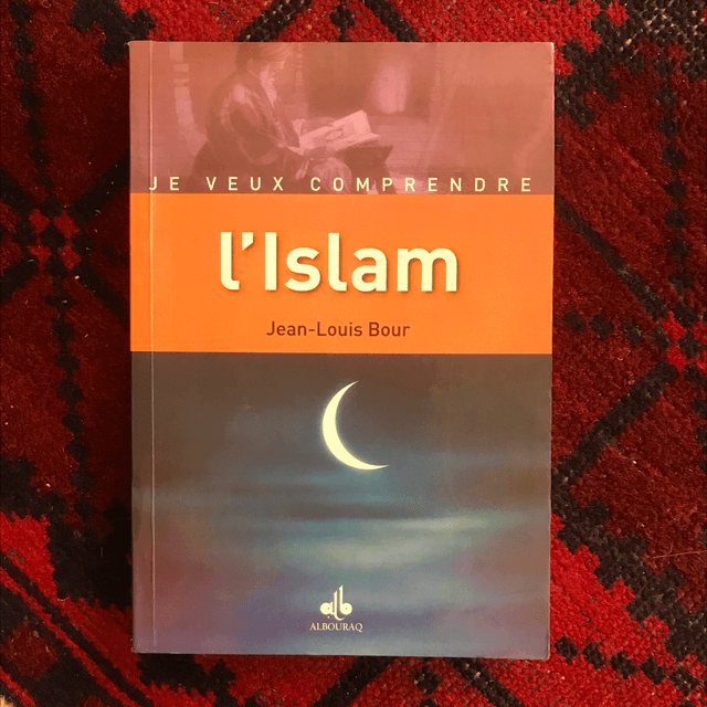 BOUR Jean-Louis - L’Islam