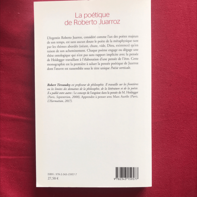 TIVAUDREY Robert - La poétique de Roberto Juarroz