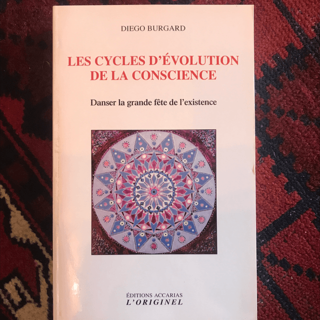 BURGARD Diego - Les cycles d’évolution de la conscience