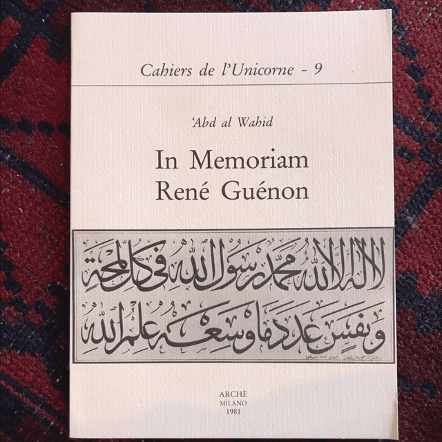 ABD AL WAHID - In Memoriam René Guénon 