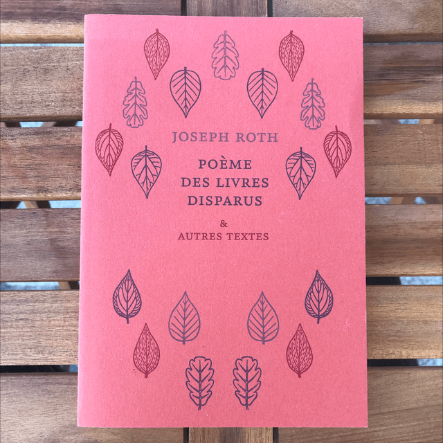 ROTH Joseph - Poèmes des livres disparus &amp; autres textes