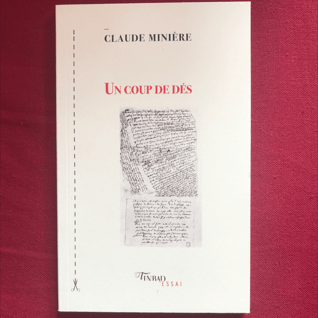 MINIÈRE Claude - Un coup de dés 
