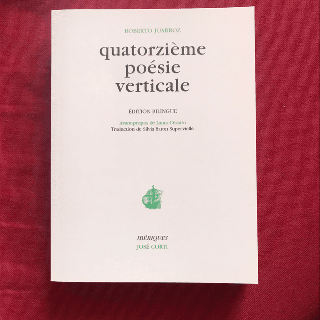 JUARROZ Roberto - quatorzième poésie verticale (bilingue)