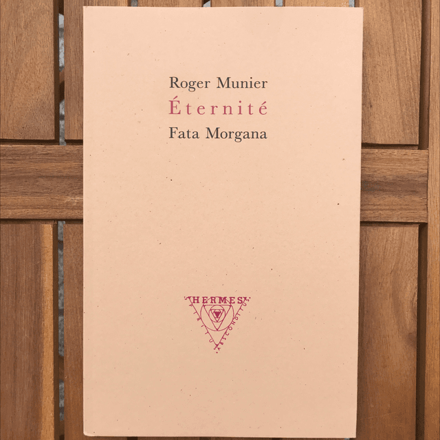 MUNIER Roger - Éternité 